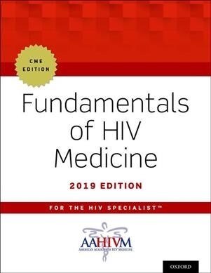 Fundamentals of HIV Medicine 2019: Cme Edition (Paperback)