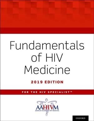 Fundamentals of HIV Medicine 2019 (Paperback)