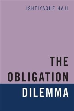 The Obligation Dilemma (Hardcover)