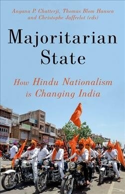 Majoritarian State: How Hindu Nationalism Is Changing India (Hardcover)