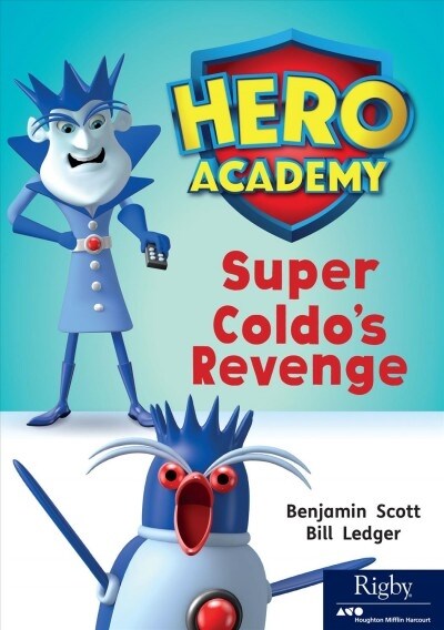 Super Coldos Revenge: Leveled Reader Set 10 Level N (Paperback)