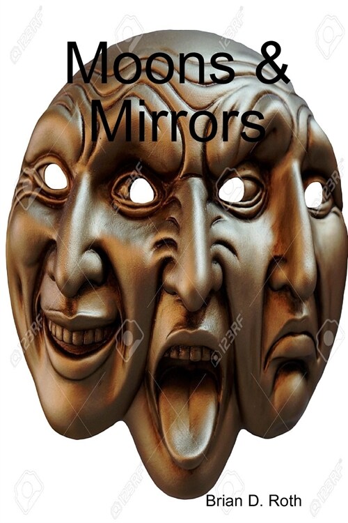 Moons & Mirrors (Paperback)