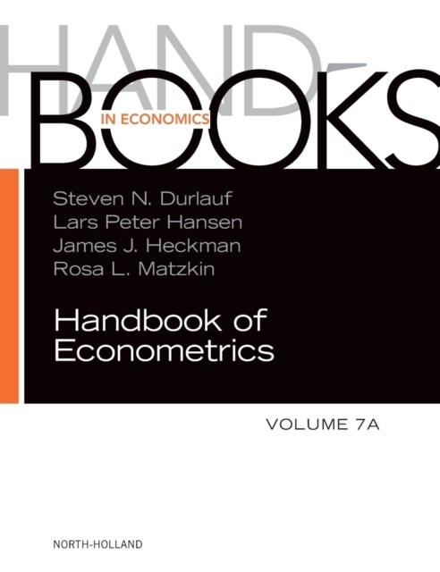 Handbook of Econometrics: Volume 7a (Hardcover)