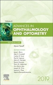 Advances in Ophthalmology and Optometry, 2019: Volume 4-1 (Hardcover)
