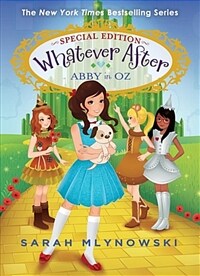 Abby in Oz (Whatever After Special Edition #2), Volume 2 (Hardcover)