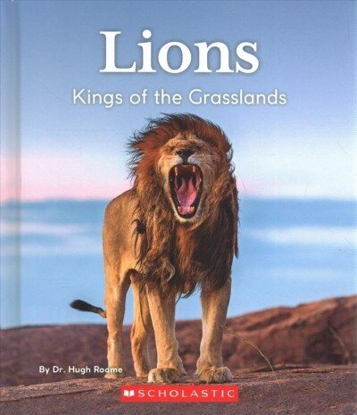 Lions: Kings of the Grasslands (Natures Children) (Library Binding, Library)