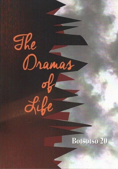 Botsotso 20: Drama: The Dramas of Life (Paperback)