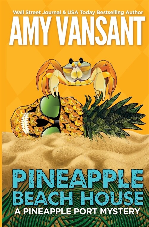 Pineapple Beach House: A Pineapple Port Mystery - 5 (Paperback)