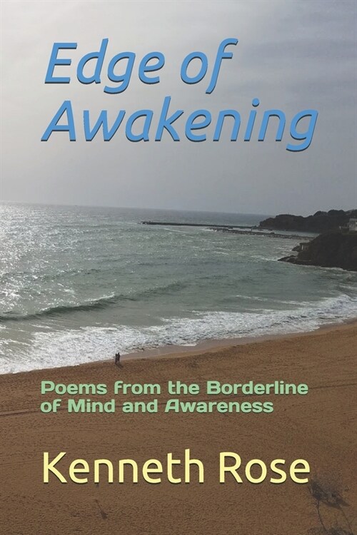 Edge of Awakening: Poems from the Borderline of Mind and Awareness (Paperback)