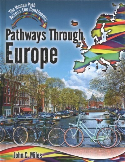 Pathways Through Europe (Library Binding)