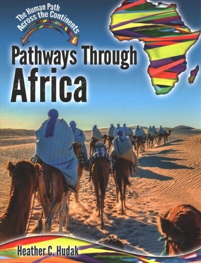 Pathways Through Africa (Paperback)