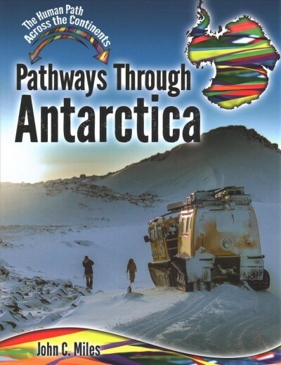 Pathways Through Antarctica (Paperback)