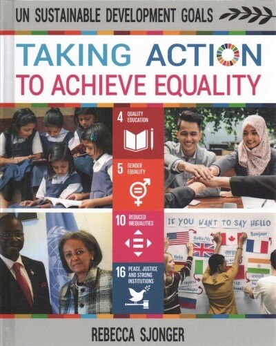 Taking Action to Achieve Equality (Library Binding)