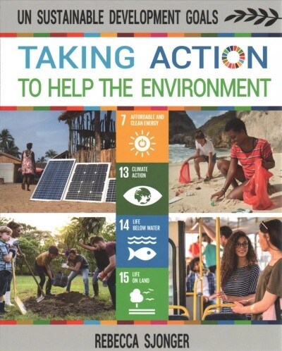 Taking Action to Help the Environment (Paperback)