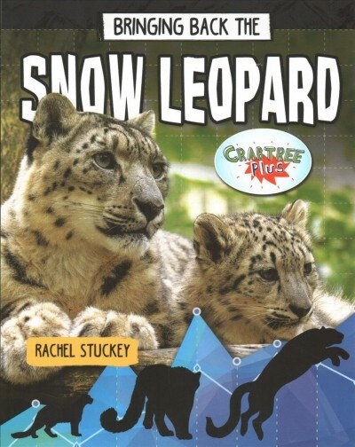 Bringing Back the Snow Leopard (Paperback)