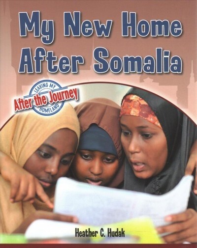 My New Home After Somalia (Paperback)