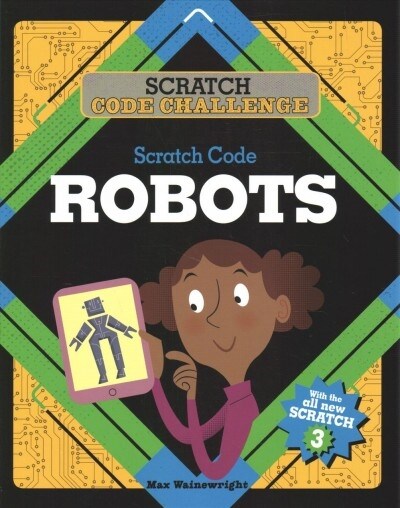 Scratch Code Robots (Paperback)