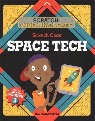 Scratch Code Space Tech (Paperback)