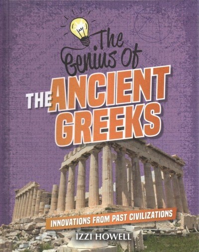 The Genius of the Ancient Greeks (Library Binding)
