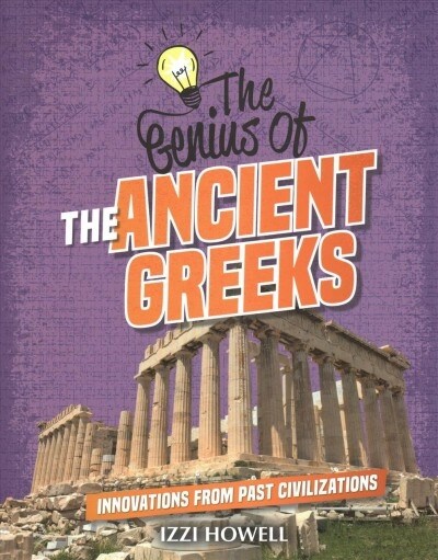 The Genius of the Ancient Greeks (Paperback)