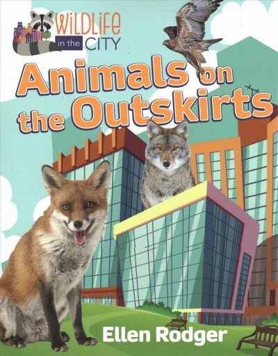 Animals on the Outskirts (Paperback)