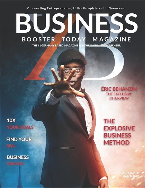 Business Booster Today Magazine - March 2019: International Edition (Paperback)