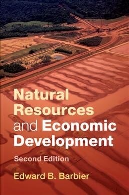 Natural Resources and Economic Development (Hardcover, 2 Revised edition)