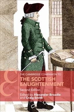 The Cambridge Companion to the Scottish Enlightenment (Hardcover, 2 Revised edition)