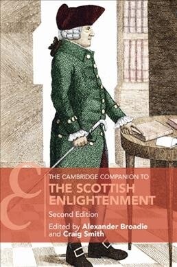 The Cambridge Companion to the Scottish Enlightenment (Paperback, 2 Revised edition)