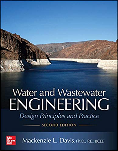 Water and Wastewater Engineering: Design Principles and Practice, Second Edition (Hardcover, 2)