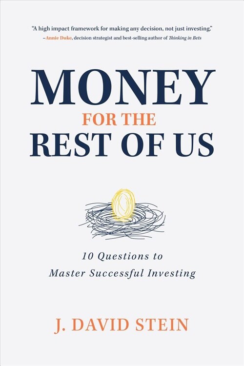 [중고] Money for the Rest of Us: 10 Questions to Master Successful Investing (Hardcover)