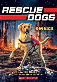 Ember (Rescue Dogs #1): Volume 1 (Paperback)