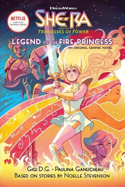 The Legend of the Fire Princess (She-Ra Graphic Novel #1): Volume 1 (Paperback)