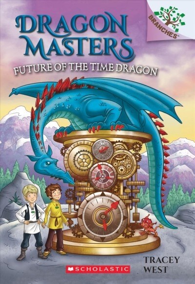 Dragon Masters #15 : Future of the Time Dragon (Paperback)