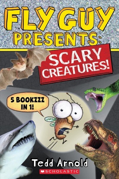 Fly Guy Presents: Scary Creatures! (Hardcover)