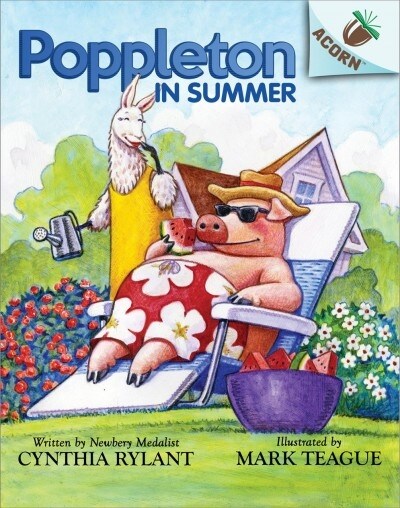 Poppleton in Summer: An Acorn Book (Poppleton #6): Volume 4 (Hardcover, Library)