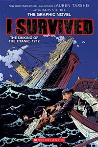I Survived the Sinking of the Titanic, 1912 (Paperback)