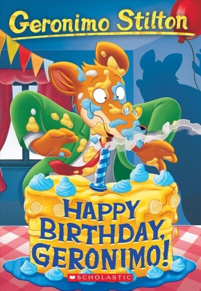 Happy Birthday, Geronimo! (Geronimo Stilton #74): Volume 74 (Paperback)