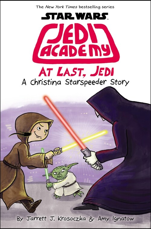 At Last, Jedi (Star Wars: Jedi Academy #9): Volume 9 (Hardcover)