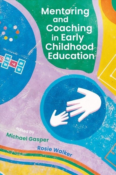 Mentoring and Coaching in Early Childhood Education (Paperback)
