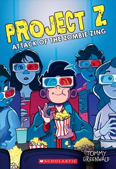 Attack of the Zombie Zing (Project Z #3): Volume 3 (Paperback)