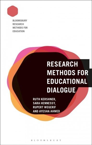 Research Methods for Educational Dialogue (Hardcover)