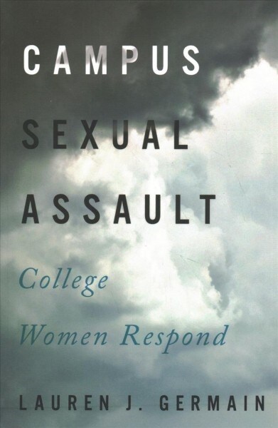 Campus Sexual Assault: College Women Respond (Paperback)
