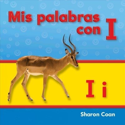 MIS Palabras Con I (Spanish Version) (Paperback)