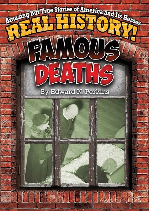 Famous Deaths (Paperback)