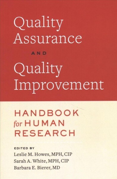 Quality Assurance and Quality Improvement Handbook for Human Research (Paperback)