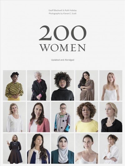 200 Women: Who Will Change the Way You See the World (Coffee Table Book, Inspiring Womens Book, Social Book, Graduation Book) (Paperback)