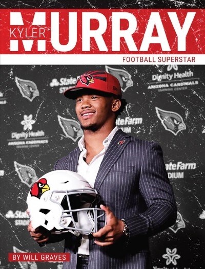 Kyler Murray: Football Superstar (Library Binding)