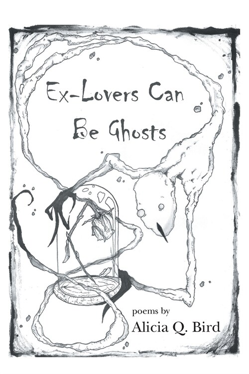 Ex-Lovers Can Be Ghosts (Paperback)