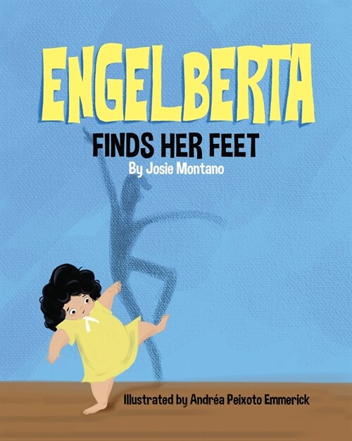 Engelberta Finds Her Feet (Paperback)